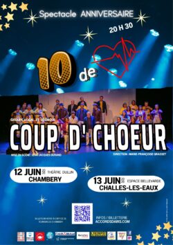 Coup d' chœur spectacle anniversaire 10 ans